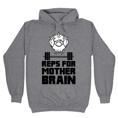 Reps For Mother Brain Hooded Sweatshirt
