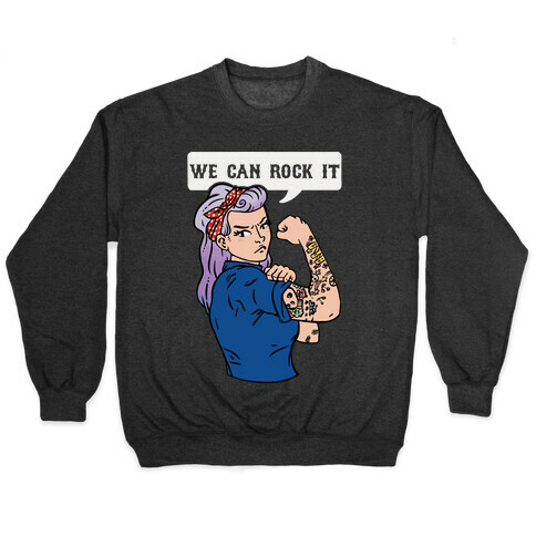 We Can Rock It Pullover