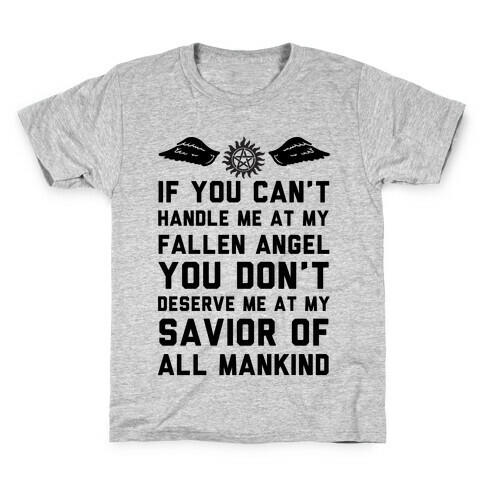 If You Can't Handle Me At My Fallen Angel Kids T-Shirt