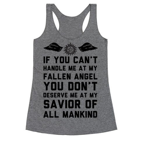 If You Can't Handle Me At My Fallen Angel Racerback Tank Top