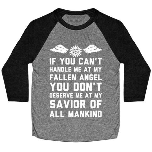 If You Can't Handle Me At My Fallen Angel Baseball Tee