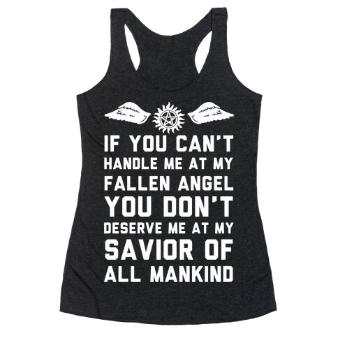 If You Can't Handle Me At My Fallen Angel Racerback Tank Top