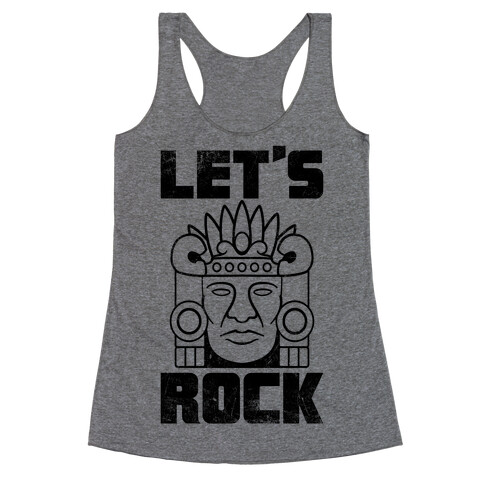 Let's Rock Racerback Tank Top