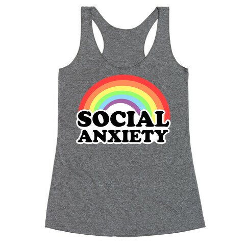 Social Anxiety Rainbow Racerback Tank Top