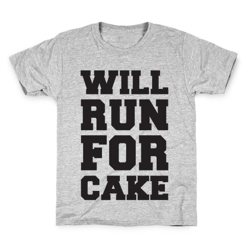 Will Run For Cake Kids T-Shirt