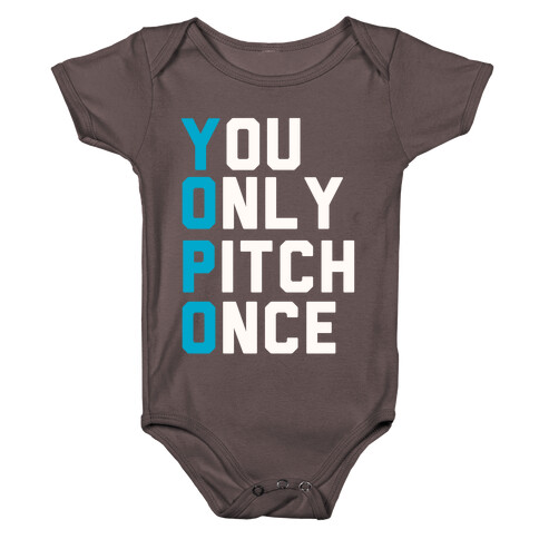 You Only Pitch Once Baby One-Piece