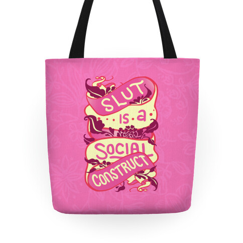 Slut Is A Social Construct Tote Tote