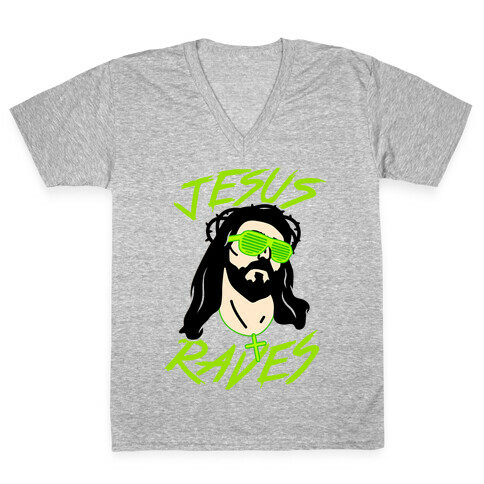 Jesus Raves V-Neck Tee Shirt
