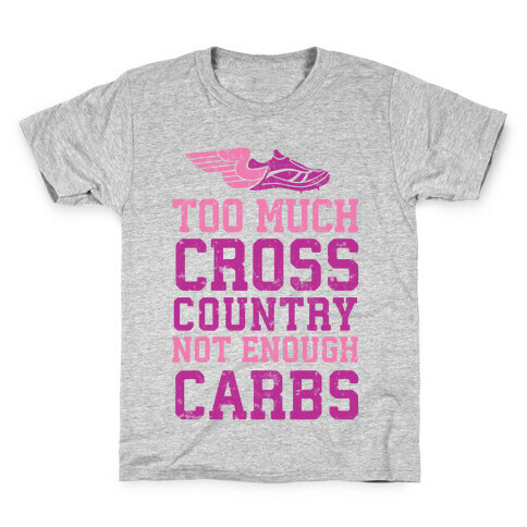 Too Much Cross Country Not Enough Carbs Kids T-Shirt