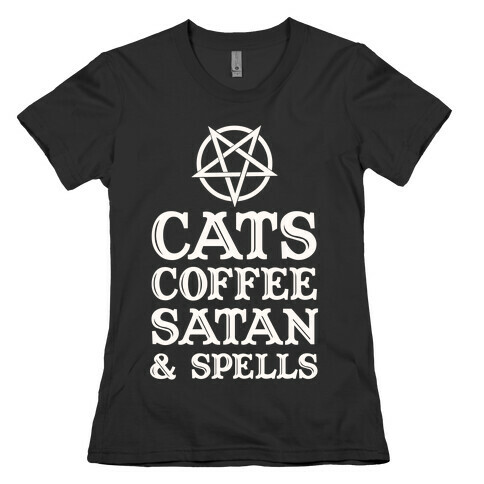 Cats Coffee Satan & Spells Womens T-Shirt
