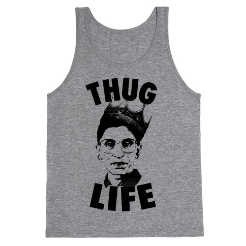 Ruth Bader Ginsberg Thug Life Tank Top