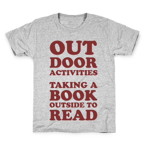 Outdoor Activities Taking A Book Outside To Read Kids T-Shirt