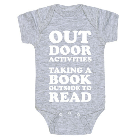 Outdoor Activities Taking A Book Outside To Read Baby One-Piece