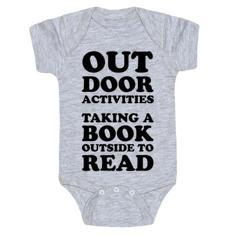 Outdoor Activities Taking A Book Outside To Read Baby One-Piece