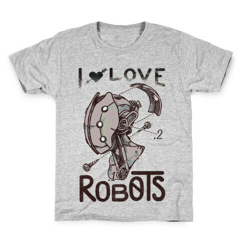 I Love Robots Kids T-Shirt