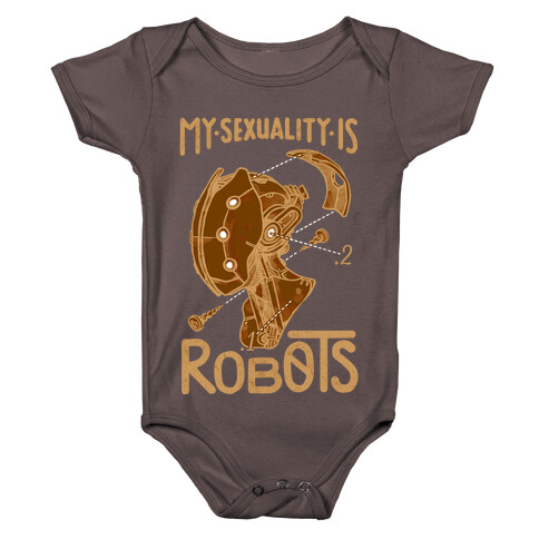 My Sexuality is Robots Baby One-Piece