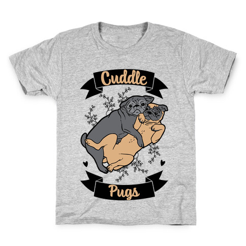 Cuddle Pugs Kids T-Shirt