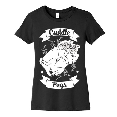 Cuddle Pugs Womens T-Shirt