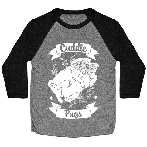 Cuddle Pugs Baseball Tee