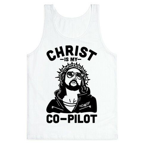 Christ is My Co-Pilot Tank Top