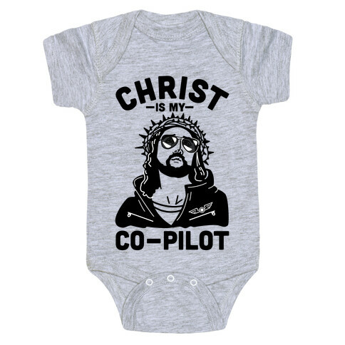 Christ is My Co-Pilot Baby One-Piece