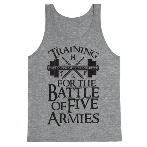 Training For The Battle Of Five Armies Tank Top