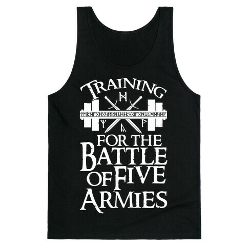 Training For The Battle Of Five Armies Tank Top