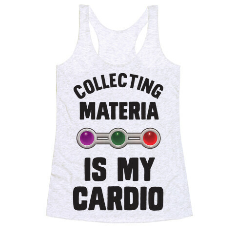 Collecting Materia Is My Cardio Racerback Tank Top