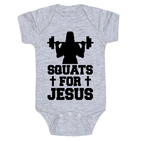 Squats For Jesus Baby One-Piece