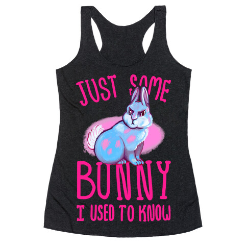 Just Some Bunny I Used To Know Racerback Tank Top