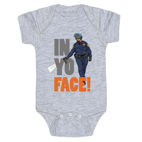 Officer John Pike In yo face! Baby One-Piece