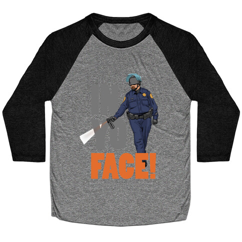 Officer John Pike In yo face! Baseball Tee