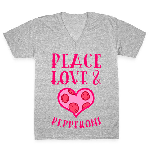 Peace Love and Pepperoni V-Neck Tee Shirt