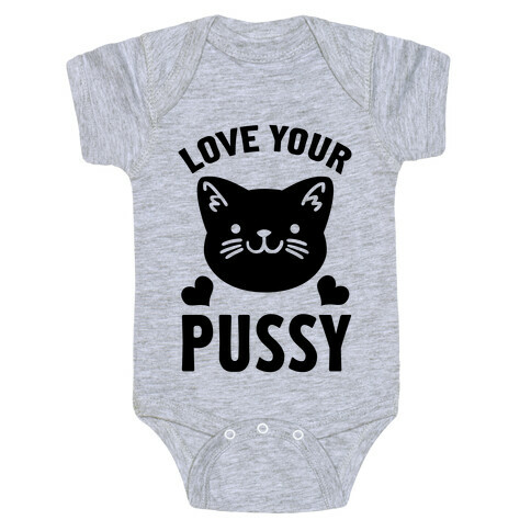 Love Your Pussy Baby One-Piece