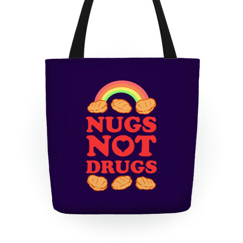 Nugs Not Drugs Tote