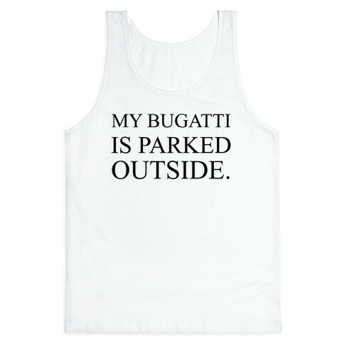 My Bugatti Shirt Tank Top