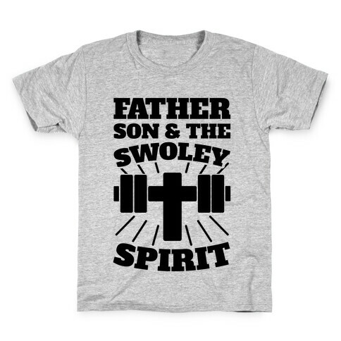 Father Son & The Swoley Spirit Kids T-Shirt