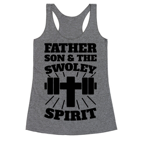 Father Son & The Swoley Spirit Racerback Tank Top