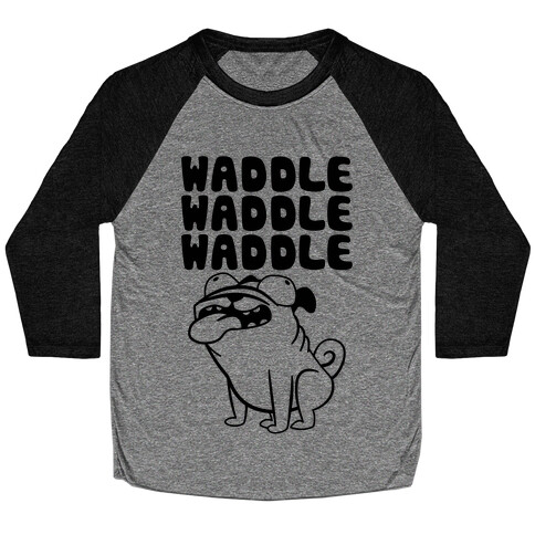 Waddle Waddle Waddle Baseball Tee