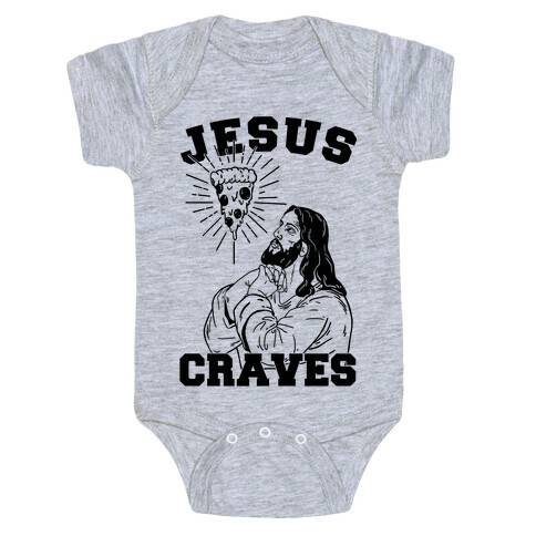 Jesus Craves Baby One-Piece
