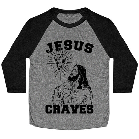 Jesus Craves Baseball Tee
