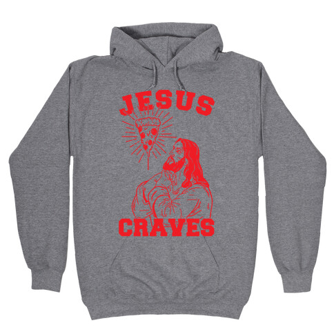 Jesus Craves Hooded Sweatshirt