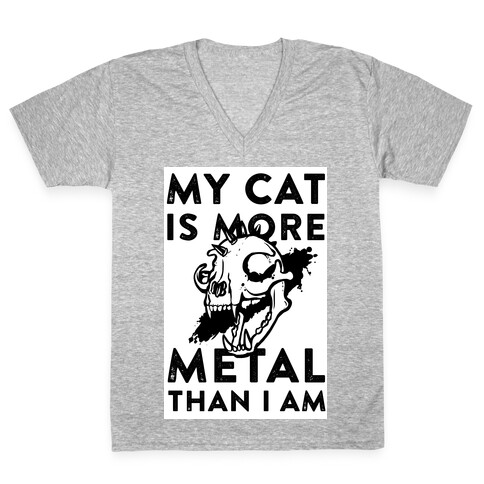 My Cat is More Metal Than I Am V-Neck Tee Shirt