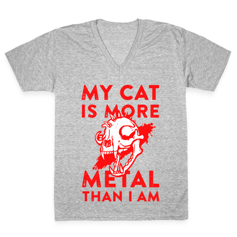 My Cat is More Metal Than I Am V-Neck Tee Shirt