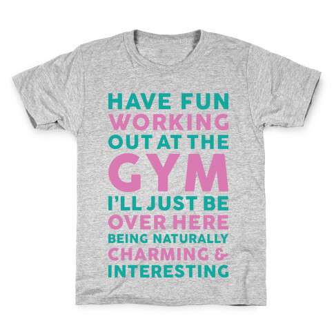 Have Fun Working Out Kids T-Shirt