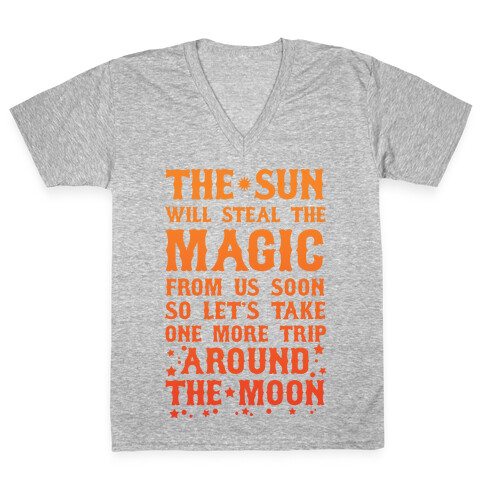 Let's Take One More Trip Around The Moon V-Neck Tee Shirt