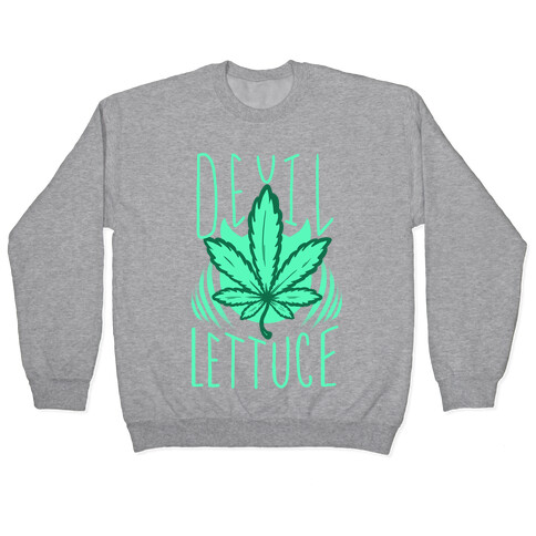 Devil Lettuce Pullover