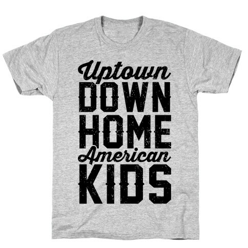 Uptown Downhome American Kids T-Shirt