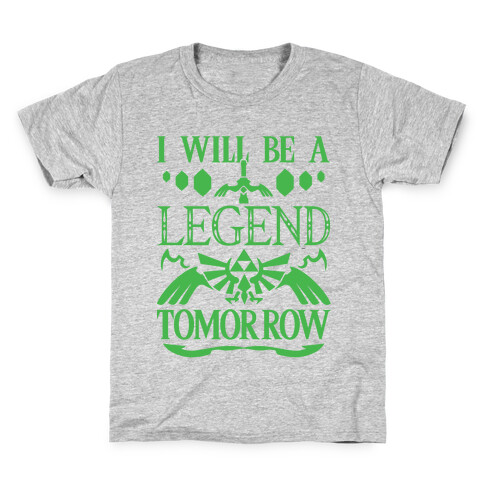 I Will Be A Legend Tomorrow Kids T-Shirt