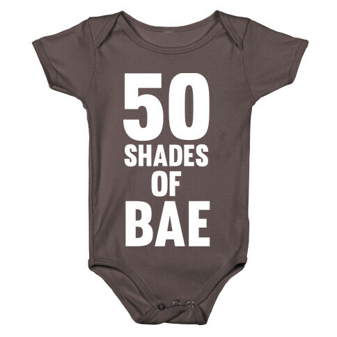 50 Shades Of Bae Baby One-Piece